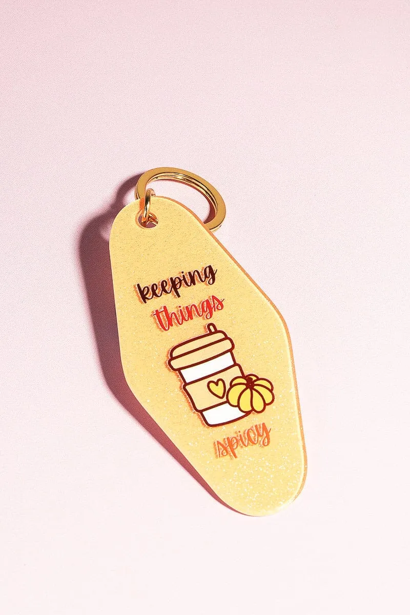 Keeping Things Spicy Motel Keychain